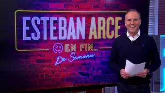 Esteban Arce: En Fin de Semana Con Esteban Arce, 27 Mayo 2023